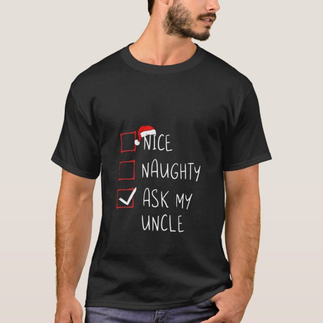 Womens Nice Naughty Fragte Mein Onkel Weihnachtsli T-Shirt (Vorderseite)
