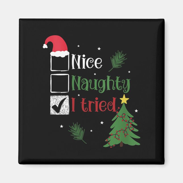 Womens Nice Naughty I Tried List Christmas V-neck  Magnet (Vorne)