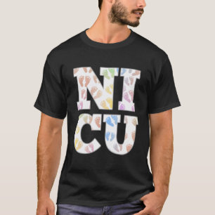 Womens Nicu Nurse Team Nicu Nicu Rn Nicu Baby T-Shirt