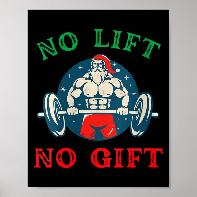 Womens No Lift No Gift Funny Workout Santa Christm Poster (Vorne)