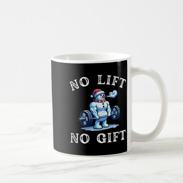 Womens No Lift No Gift Funny Workout Snowman Chris Kaffeetasse (Rechts)