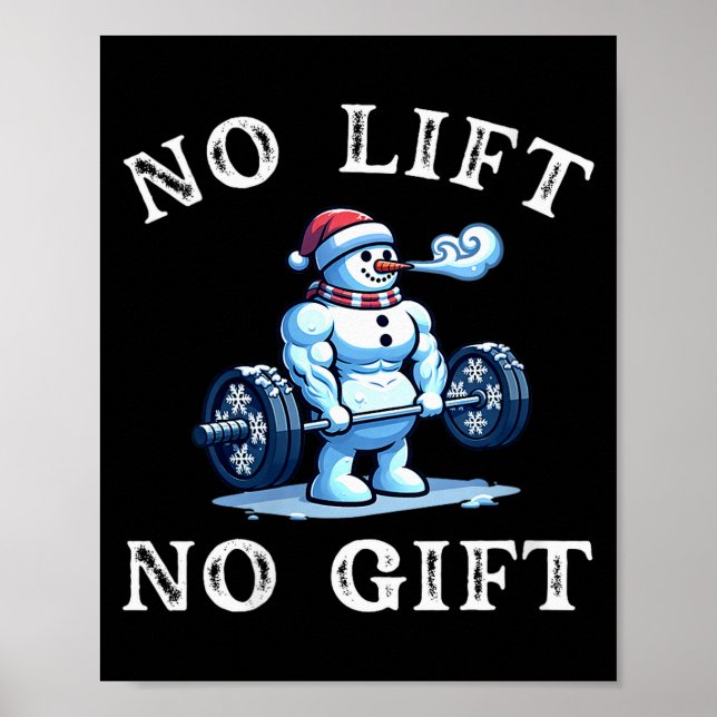 Womens No Lift No Gift Funny Workout Snowman Chris Poster (Vorne)