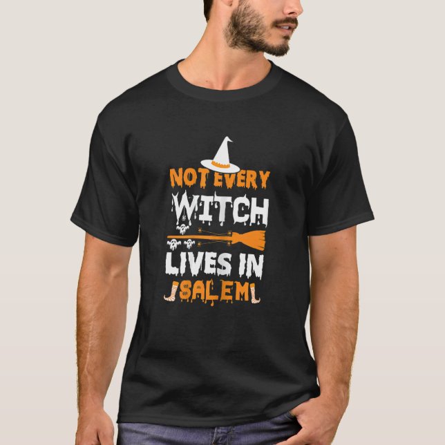 Womens Not every witch lives in Salem T-Shirt (Vorderseite)