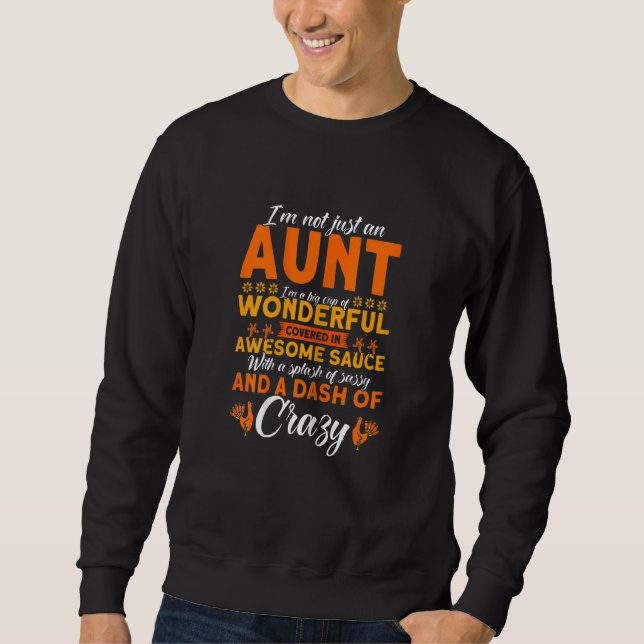 Womens Not Just An Aunt Big Cup Of Wonderful Thank Sweatshirt (Vorderseite)