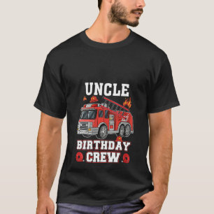 Womens Oncle Birthday Crew Feuerwehrmann F T-Shirt