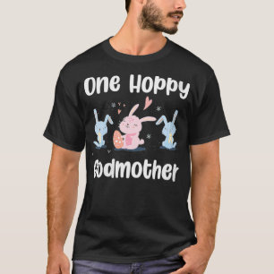 Womens One Hoppy Godmutter Niedlich Ostern Bunny E T-Shirt