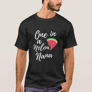 Womens one in melon Nana Watermelon Design T-Shirt