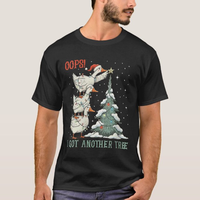 Womens Oops I Got Another Tree Merry Goosemas Sill T-Shirt (Vorderseite)