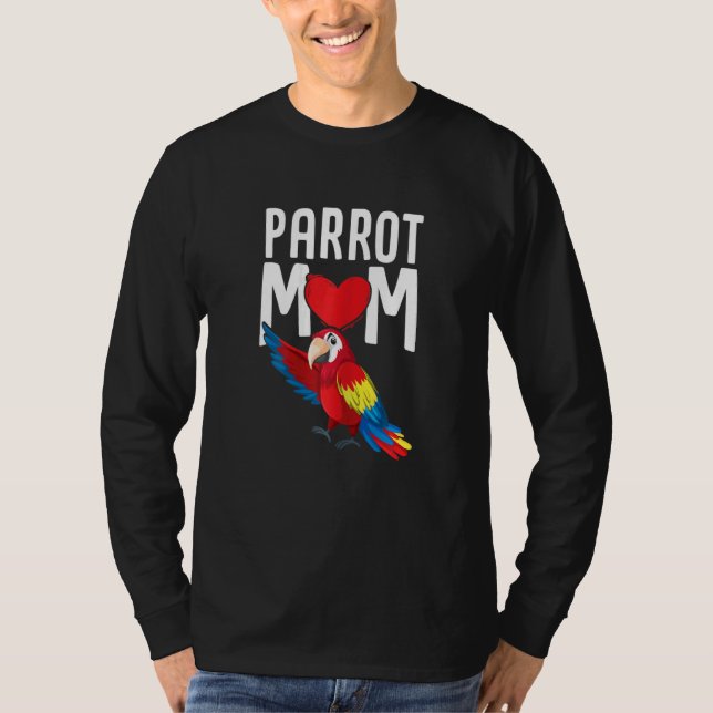 Womens Parakeet   Macaw Parrot Mom Parrots T-Shirt (Vorderseite)