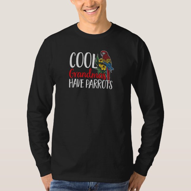 Womens Parrot  Macaw Cool Grandmas Have Parrots Bi T-Shirt (Vorderseite)