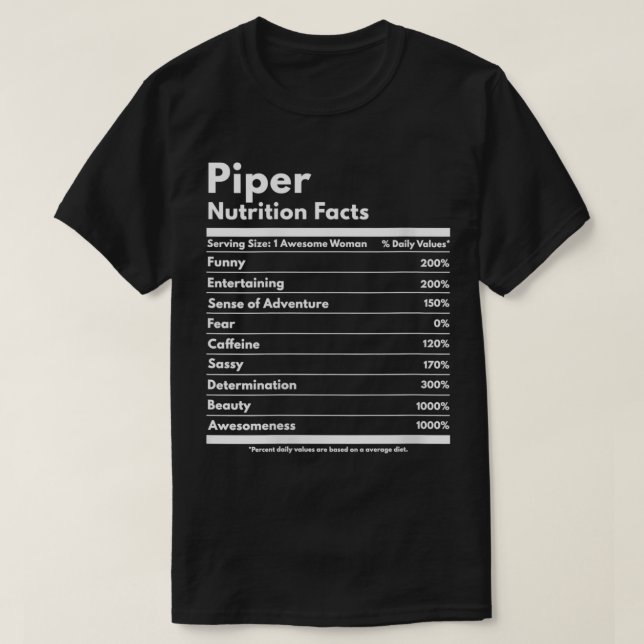 Womens Piper Nutrition Facts Gift Funny Personaliz T-Shirt (Design vorne)
