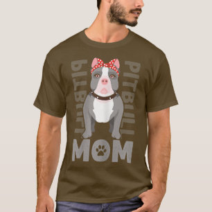 Womens Pitbull Mama - Funny Pit Bull Dog T - Shirt
