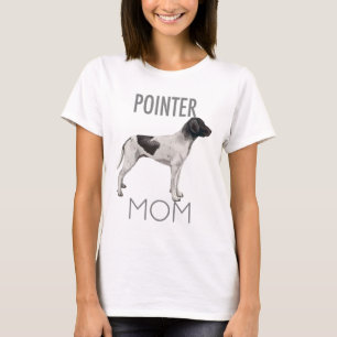 Womens Pointer Mama Dog T-Shirt