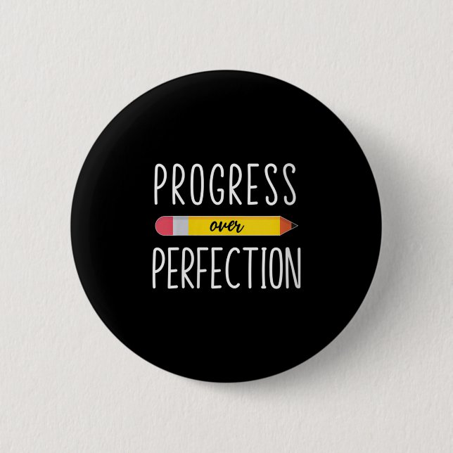 Womens Progress Over Perfection Motivational Back  Button (Vorderseite)