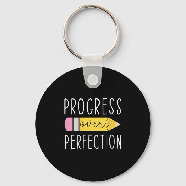 Womens Progress Over Perfection Motivational Teach Schlüsselanhänger (Vorderseite)