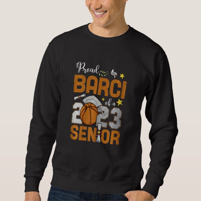 Womens Proud Barci Of A 2023 Senior Basketball Gra Sweatshirt (Vorderseite)