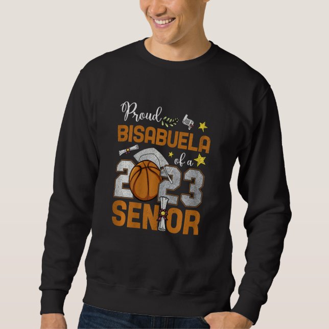 Womens Proud Bisabuela Of A 2023 Senior Basketball Sweatshirt (Vorderseite)