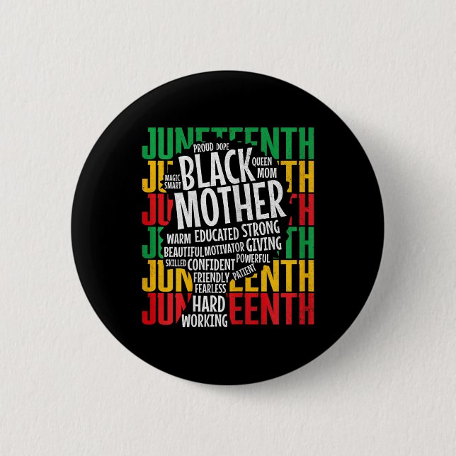 Womens Proud Black Mama Juneteenth Mütter Day Blac Button (Vorderseite)