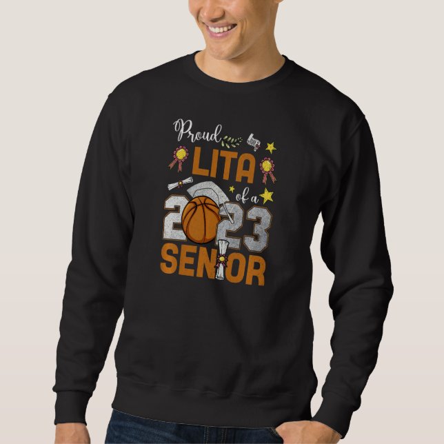 Womens Proud Lita Of A 2023 Senior Basketball Grad Sweatshirt (Vorderseite)