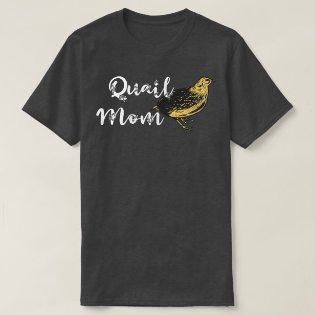 Womens Quail Mama Quail Bird Eigentümer Quail Zuch T-Shirt (Design vorne)