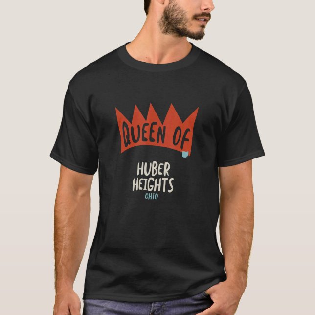Womens Queen of Huber Heights Ohio OH  Girls T-Shirt (Vorderseite)