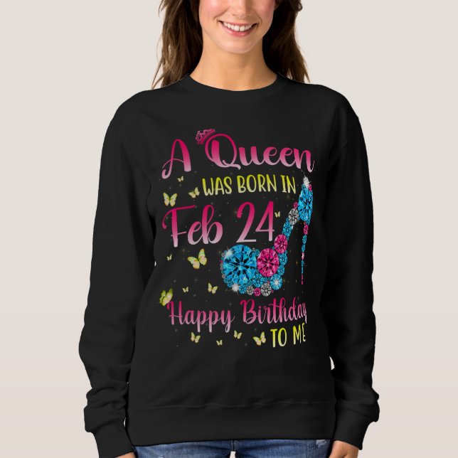 Womens Queens Are Born, 24th bis Queen Wa Sweatshirt (Vorderseite)