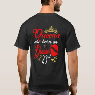 Womens Queens Are Born On December 23rd Capricorn T-Shirt
