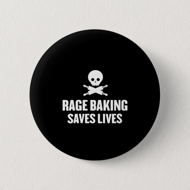 Womens Rage Baking Saves Live Skull Funny Baker Co Button (Vorderseite)