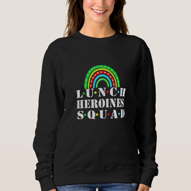 Womens Restaurant Team Mittagessen Heroines Squad  Sweatshirt (Vorderseite)