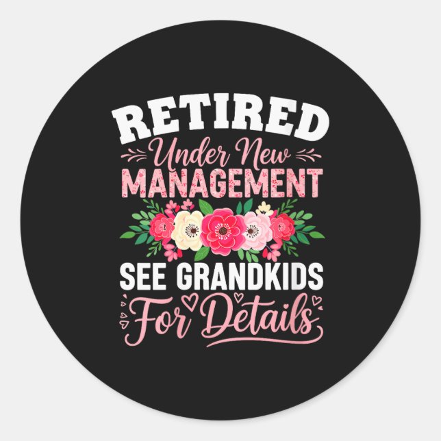 Womens Retired Under New Management See Grandkids  Runder Aufkleber (Vorderseite)