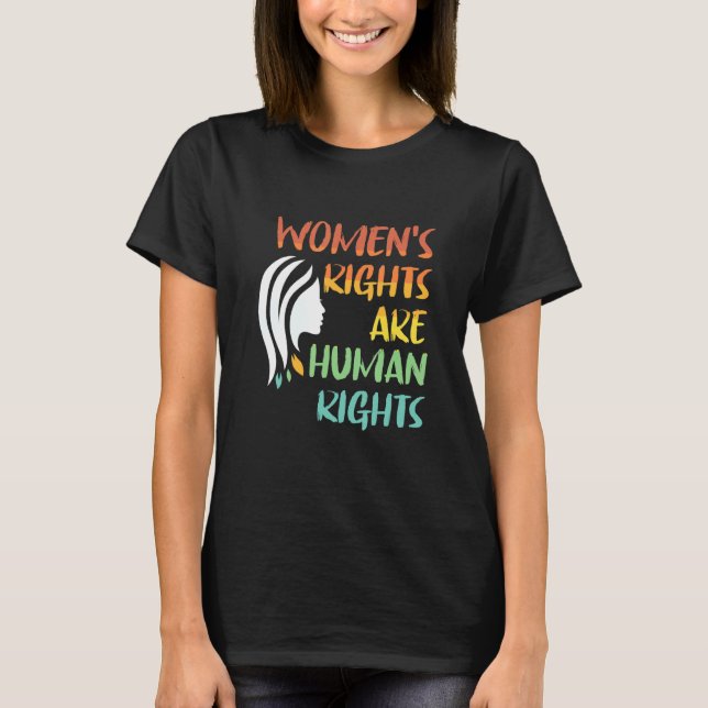 Women's rights are human rights T-Shirt (Vorderseite)