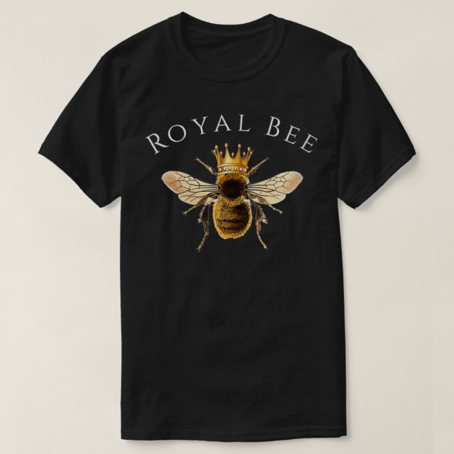 Womens Royal Bee T Accessories Queen Clothing Deko T-Shirt (Design vorne)
