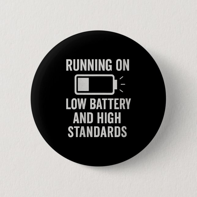 Womens Running On Low Battery And High Standards F Button (Vorderseite)