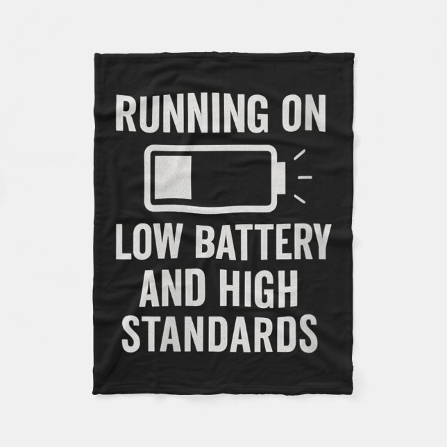 Womens Running On Low Battery And High Standards F Fleecedecke (Vorderseite)