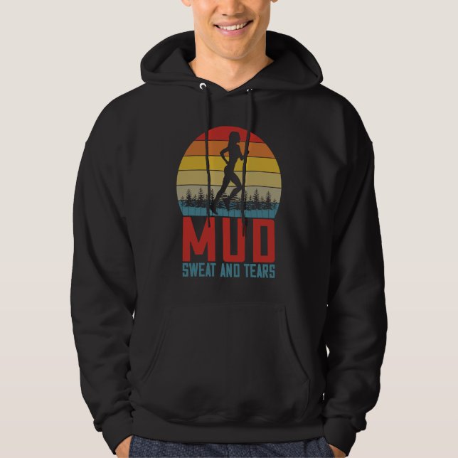 Womens  Running Saying Mud Sweat And Tears Trail R Hoodie (Vorderseite)