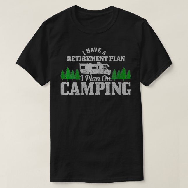 Womens RV Camping Pensionsplan Funny Remüde Ca T-Shirt (Design vorne)