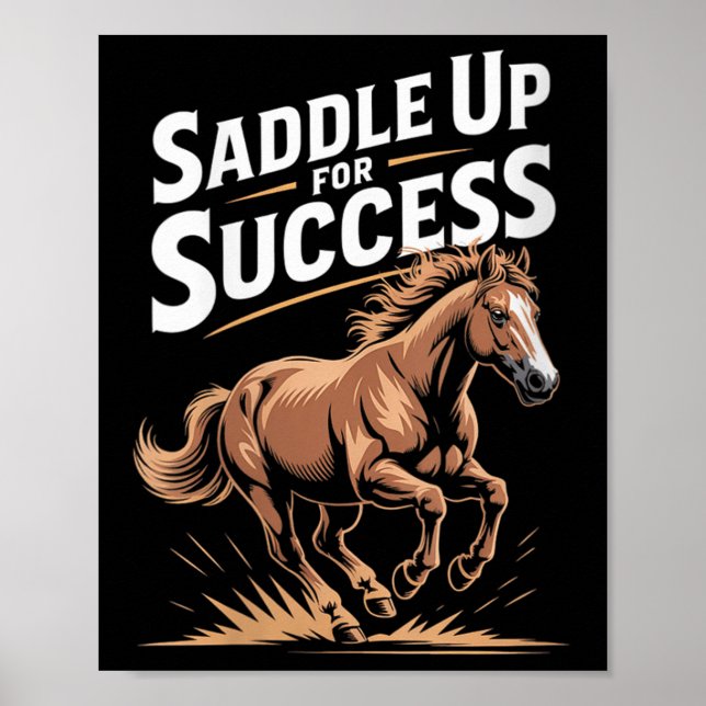 Womens Saddle Up For Success Motivational Horse Ri Poster (Vorne)