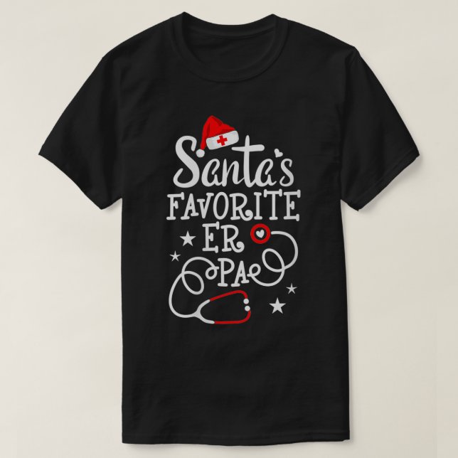 Womens Santa's Lieblings ER PA Weihnachten ER Phys T-Shirt (Design vorne)