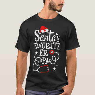 Womens Santa's Lieblings ER PA Weihnachten ER Phys T-Shirt