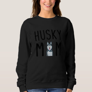 Womens Siberian Husky Dog Mama Husky Mama Sweatshirt