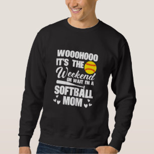 Womens Softball Mama Endlich Wochenende Oh Moment, Sweatshirt