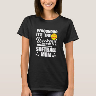 Womens Softball Mama Endlich Wochenende Oh Moment, T-Shirt