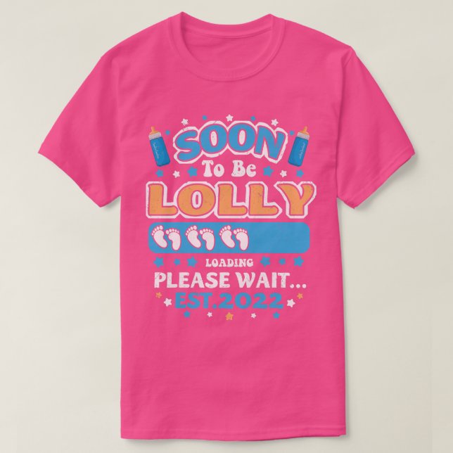 Womens Soon To Be Lolly Grandma Loading EST 2022 F T-Shirt (Design vorne)