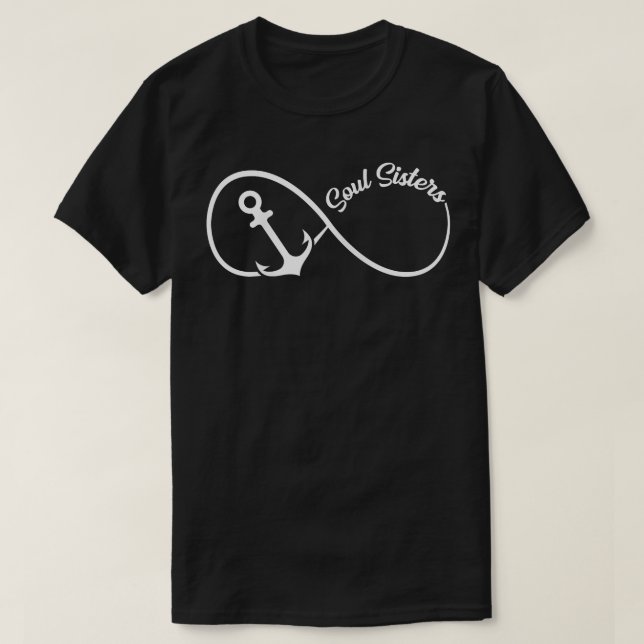 Womens Soul Sisters Anchor Infinity Signor 1 BESTE T-Shirt (Design vorne)