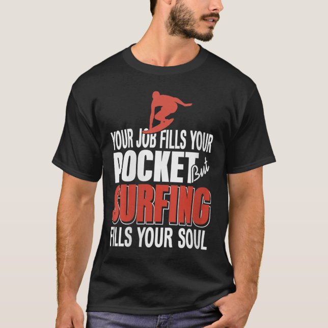 Womens Surfen füllt Ihr Soul Job Fülle Cket Coas T-Shirt (Vorderseite)