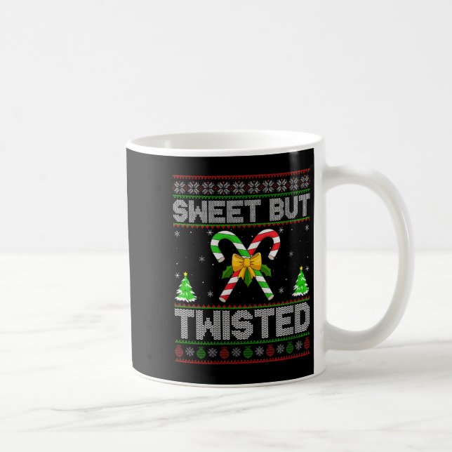 Womens Sweet But Twisted Candy Cane Ugly Christmas Kaffeetasse (Rechts)