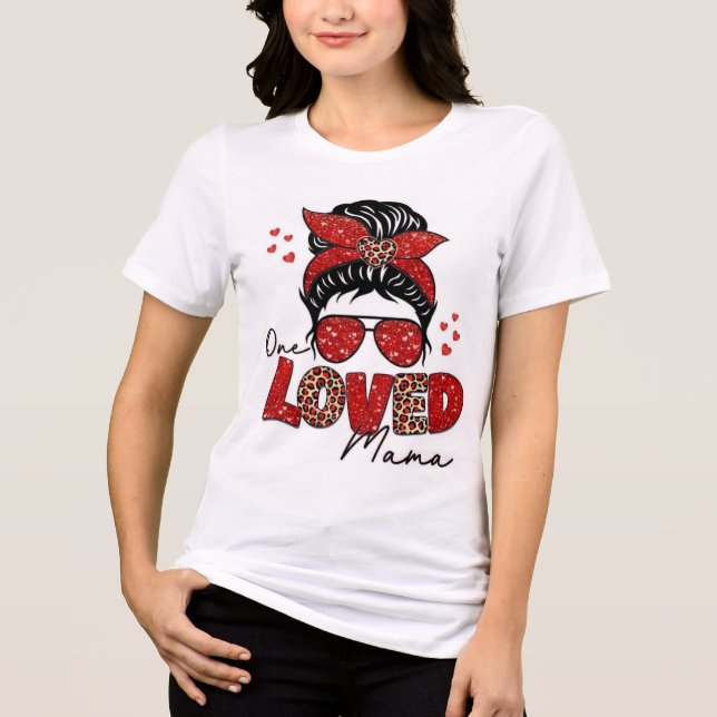  Women's T-Shirt Loved Mama Tri-Blend Shirt (Vorderseite)