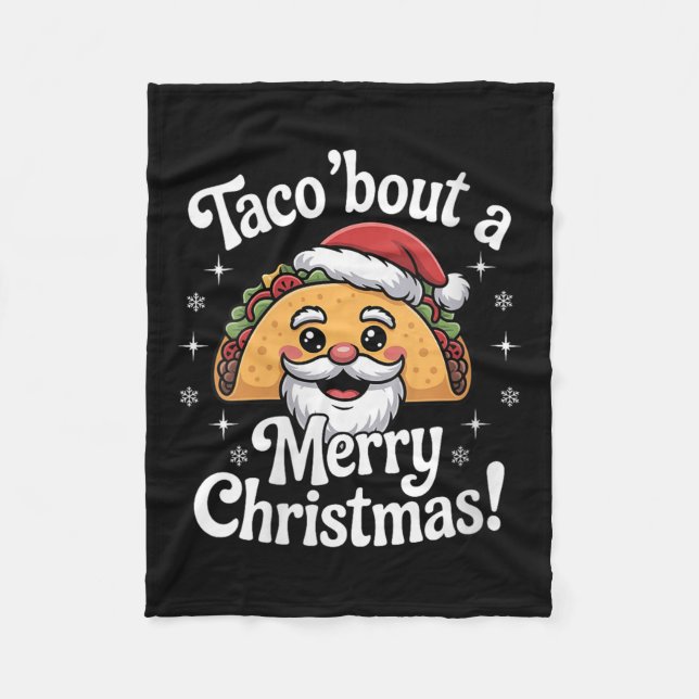 Womens Taco ‘bout A Merry Christmas Food Puns Mexi Fleecedecke (Vorderseite)