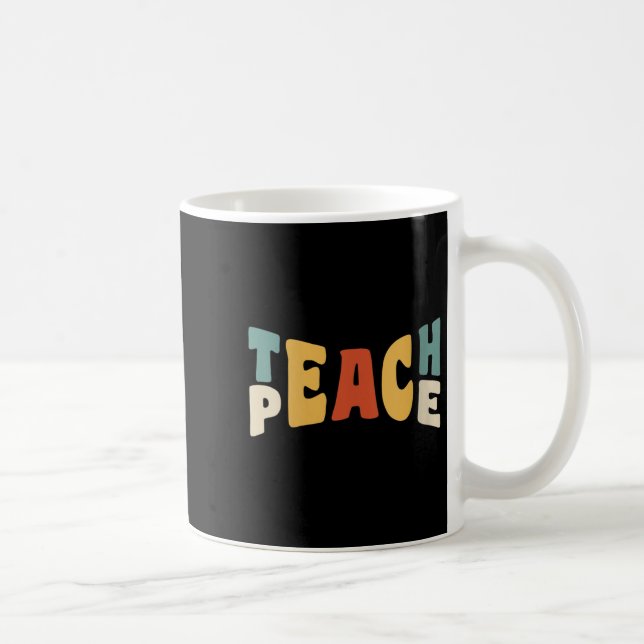 Womens Teach Peace Retro Teacher Motivational Educ Kaffeetasse (Rechts)