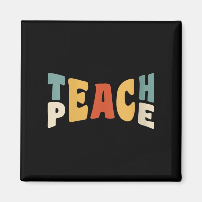 Womens Teach Peace Retro Teacher Motivational Educ Magnet (Vorne)
